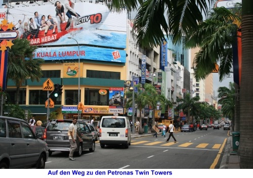 auf dem Weg zu den Petronas Twin Towers